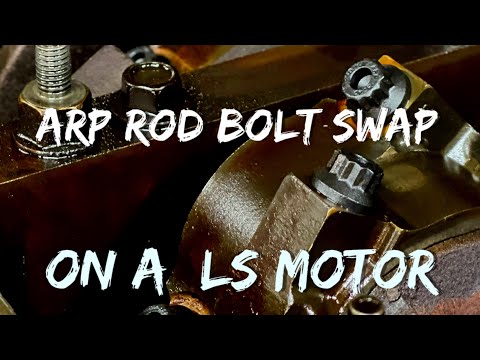 LS ARP Rod Bolt Swap