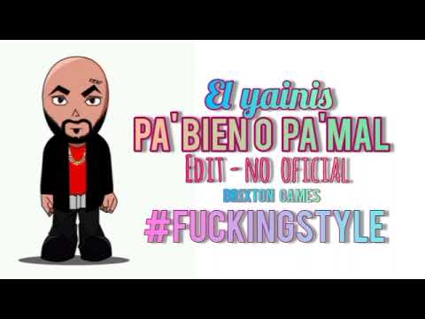 El yainis - pa bien o pa mal - 2.0  REMIX 🇵🇦🔥 ( NO OFICIAL ) #panama