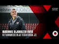 ?️ Marinus Dijkhuizen over returnwedstrijd tegen Roda JC | "??? ???? ????? ??????? ??????"