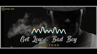 Get Low - Bad Boy Ringtone  Attitude Ringtone  Muz