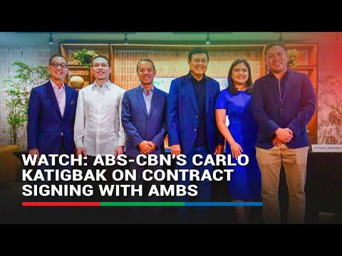 WATCH: ABS-CBN's Carlo Katigbak on contract signing with AMBS