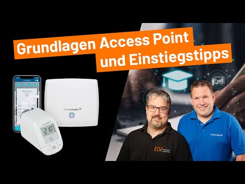 ELV Online-Fachseminar - Homematic IP Access Point: Grundlagen und Einstiegstipps