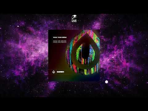 Max van Berg - Now Or Never (Daniel Kandi's Nu80 Mix) [SERUM RECORDS]