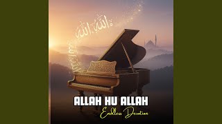 Download lagu Allah Hu Allah 'Endless Devotion' mp3