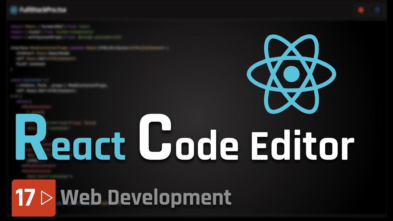 Web Development [17] - Build a Reusable Code Editor in React