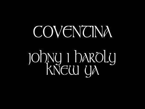 Coventina - Coventina - Johnny I Hardly Knew Ye (Official Music Video)