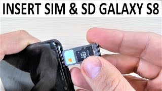 Samsung Galaxy S8 INSERT SIM & SD CARD
