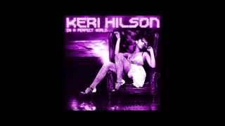 Keri Hilson - "Alienated" (C&S)
