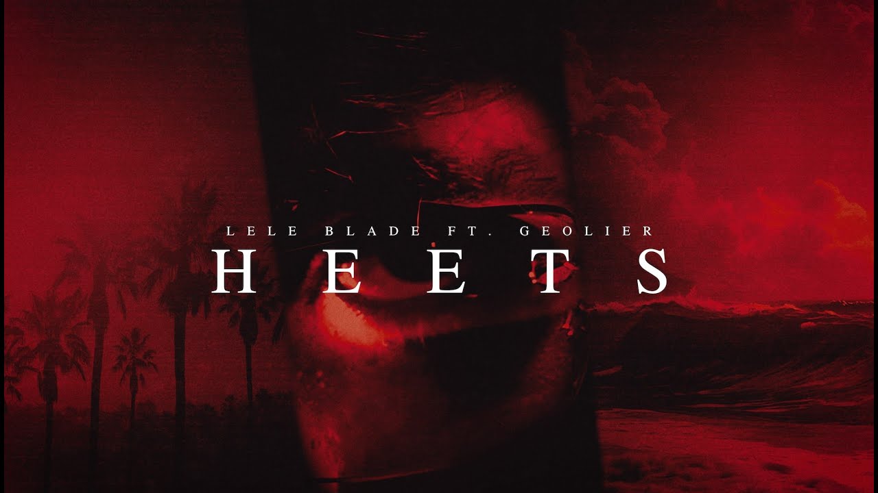 Lele Blade - HEETS feat. Geolier (Visual Video)