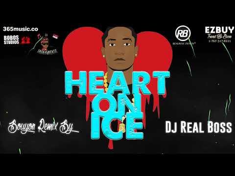 Dj Real Boss - Heart On Ice (Bouyon 2020) Lyrics Video