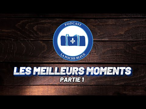Les Meilleurs Moments de La Poche Bleue Partie 1