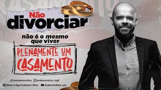 Não divorciar não é o mesmo que viver plenamente um casamento!