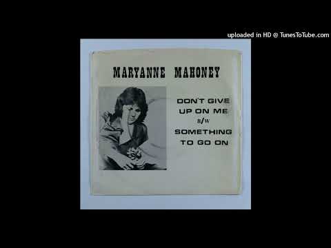 Unknown Rare Disco Funk 45 Maryanne Mahoney – Don't Give Up On Me