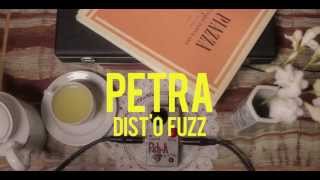 Video thumbnail for PETRA - dist 'o fuzz - effettidiclara - PROMO #1 by effettidiclara