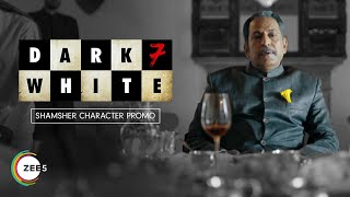 Shamsher Singh, Suspect No. 6 | Dark 7 White | Promo | Streaming Now on ZEE5