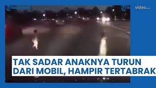Ibu Tak Sadar Putrinya 2 Tahun Turun dari Mobil, Seberangi Jalan Raya hingga Hampir Tertabrak