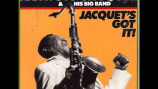 Illinois Jacquet & His Big Band - Tickle Toe
