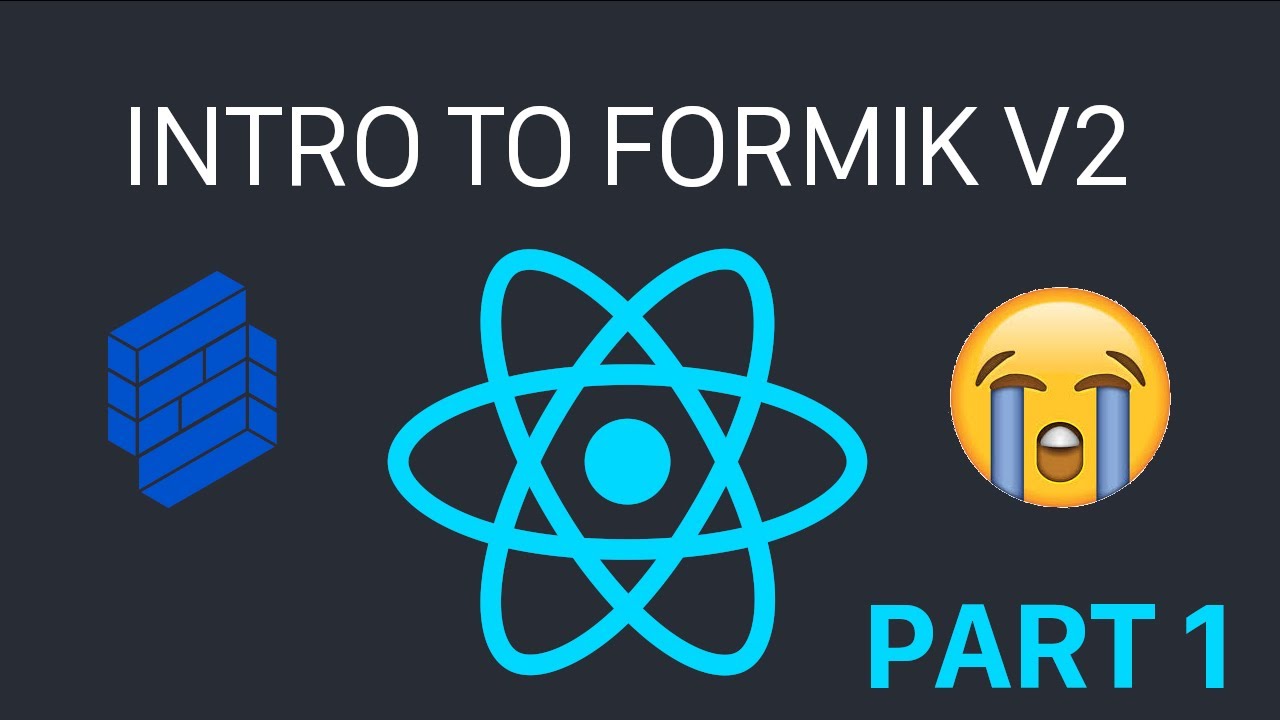 Simple Form in React Using Formik - Part 1 - Why Formik