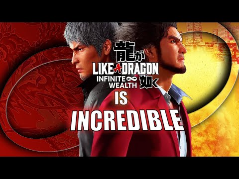Like A Dragon: Infinite Wealth is Simply INCREDIBLE (Review)