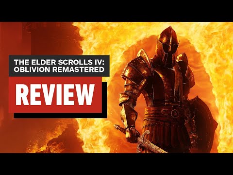 The Elder Scrolls IV: Oblivion Remastered Review