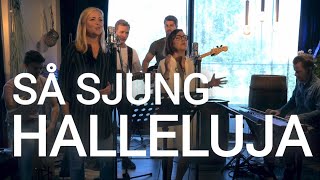 Så sjung halleluja (Akustisk version)  - LIVE
