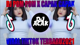 Download lagu DJ POM POM E X CAPAK CAPAK JEDER🎶 TIKTOK VIRAL TERBARU2021 mp3