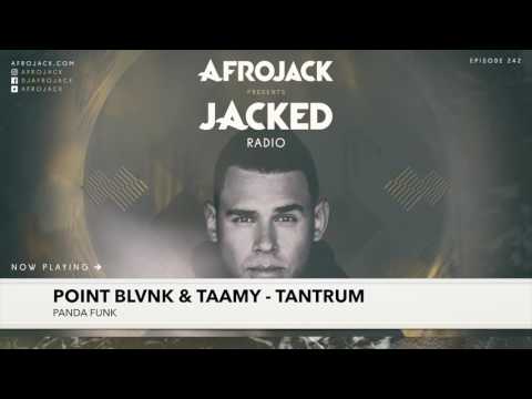 POINT BLVNK - Tantrum played by Afrojack