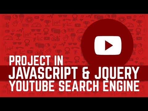 Learn Javascript \u0026 jQuery | How to Build Video Search Engine