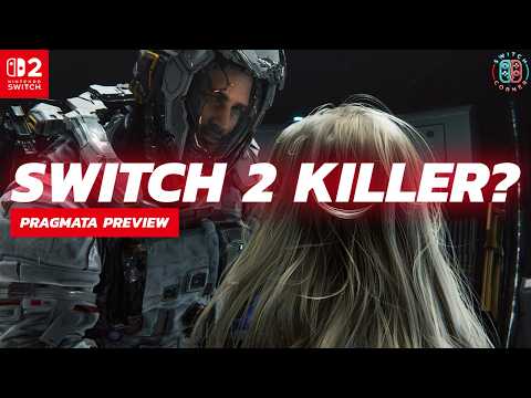 Is Pragmata a Nintendo Switch 2 KILLER?