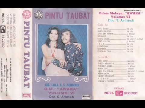 Ida Laila Ft S. Ahmadi | Pintu Taubat | Om Awara Vol 6 Full Album