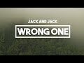 Jack and Jack - Wrong One | Lyrics // Calibraska ...