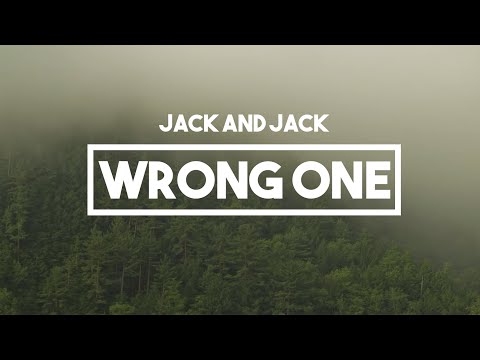 Jack and Jack - Wrong One | Lyrics // Calibraska EP