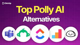 5 Best Polly AI Alternatives for Employee Feedback & Team Engagement (2026) | ClickUp