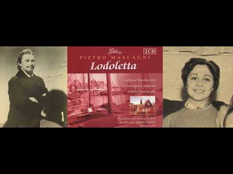 Mascagni: Lodoletta, Act III - Giuliana Tavolaccini, Giuseppe Campora, cond. Alberto Paoletti (1957)