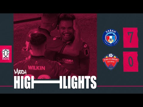 Sorotan Perlawanan: Sabah FC 7-0 KL Rovers FC | Piala FA 2024-25