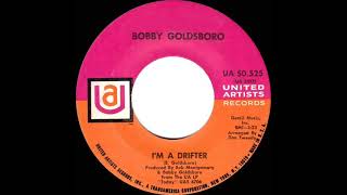 1969 HITS ARCHIVE: I’m A Drifter - Bobby Goldsboro (mono 45)