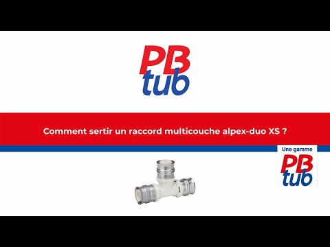comment sertir un raccord multicouche alpex duo XS - format vidéo