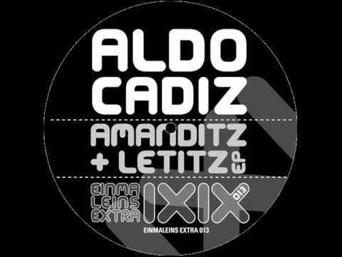 Aldo Cadiz - Letitz (Original Mix)