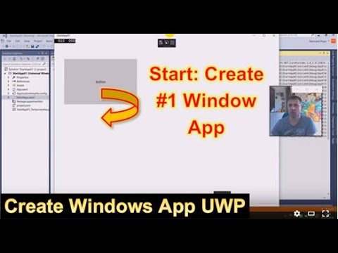 Part 1: How to Create a Windows App  #UWP: Universal Windows Platform