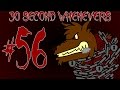 The Werewolf 30 Second Whenevers 56