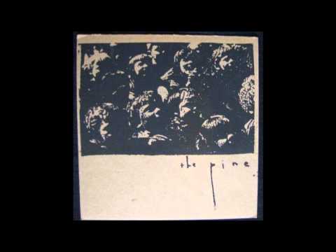 Sore Eyelids - The Pine