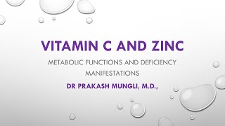 Vitamin C and Zinc Health Benefits