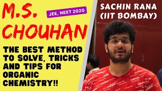 Organic Chemistry Tips | BEST METHOD to solve M.S. Chauhan | JEE, NEET 2020