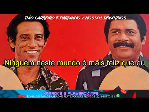 Nossos devaneios (ver. 2) - Tião Carreiro e…