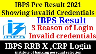 IBPS Result 2021,How to Check IBPS Pre Result 2021, IBPS Login Problem, IBPS RRB  Result 2021