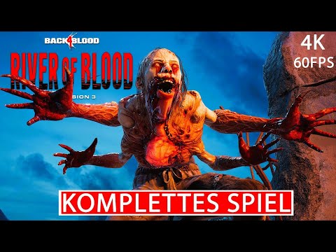 BACK 4 BLOOD RIVER OF BLOOD DLC Gameplay Walkthrough FULL GAME Deutsch [4K 60FPS] Kein Kommentar