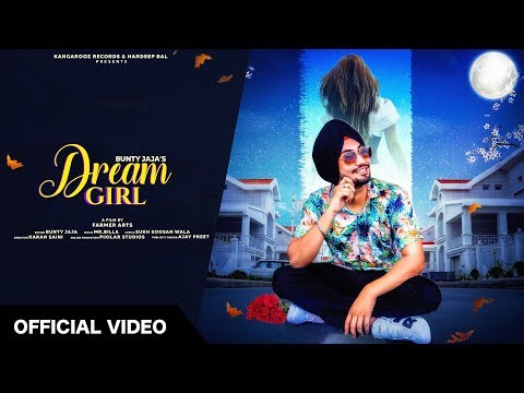 Dream Girl (Official Video) | Bunty Jaja | ProdbyBilla | Bal Records | Latest Punjabi Song 2019