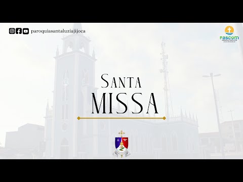 Santa Missa -6° Domingo da Páscoa
