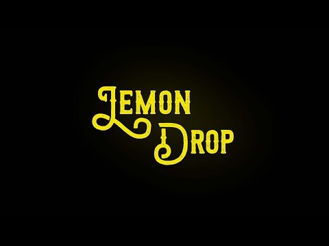 Трейлер фільму «Лимонний Дроп»