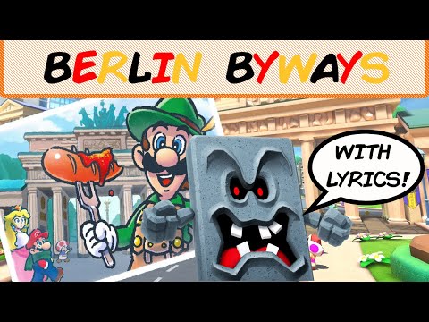 Berlin Byways With Lyrics - Mario Kart Tour/Mario Kart 8 Deluxe Cover